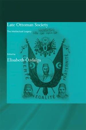 Late Ottoman Society