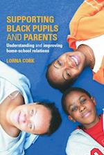 Supporting Black Pupils and Parents