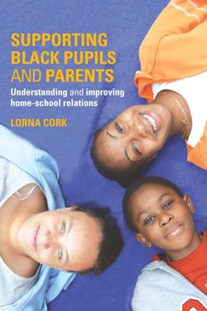 Supporting Black Pupils and Parents