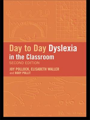 Day-to-Day Dyslexia in the Classroom