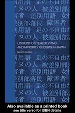 Linguistic Stereotyping and Minority Groups in Japan