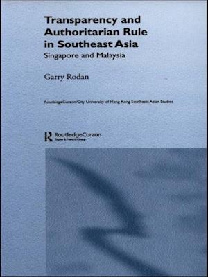 Transparency and Authoritarian Rule in Southeast Asia