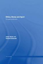 Ethics, Money and Sport