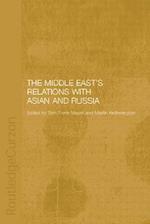 Middle East's Relations with Asia and Russia