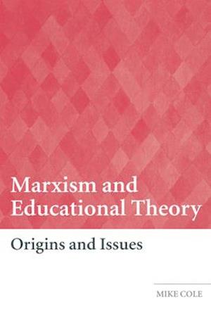 Marxism and Educational Theory