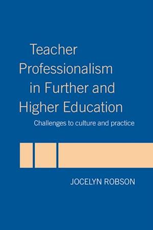 Teacher Professionalism in Further and Higher Education