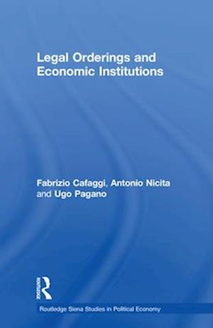 Legal Orderings and Economic Institutions