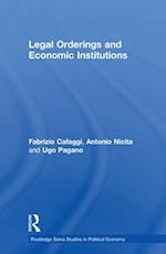 Legal Orderings and Economic Institutions