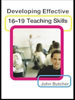 Developing Effective 16-19 Teaching Skills