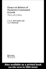 Essays on Balance of Payments Constrained Growth