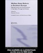 Welfare State Reform in Southern Europe