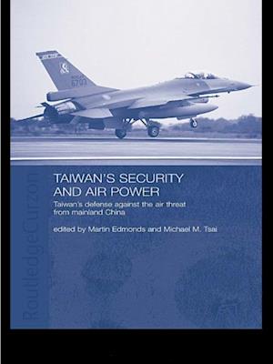 Taiwan''s Security and Air Power