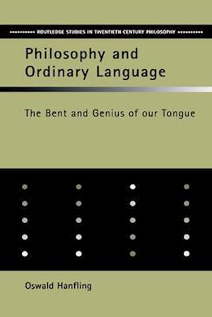 Philosophy and Ordinary Language