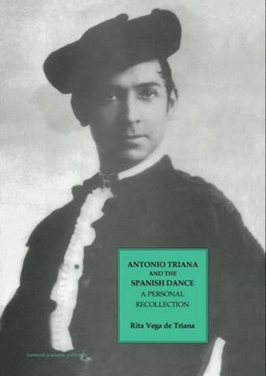 Antonio Triana and the Spanish Dance