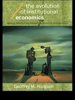 The Evolution of Institutional Economics