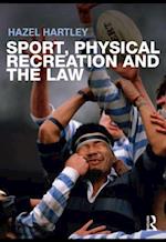 Sport, Physical Recreation and the Law