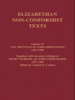 Writings of John Greenwood 1587-1590, together with the joint writings of Henry Barrow and John Greenwood 1587-1590