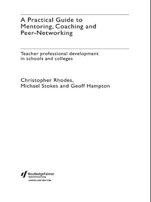 Practical Guide to Mentoring, Coaching and Peer-networking