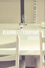 Reading the Everyday