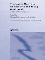 The Justice Motive in Adolescence and Young Adulthood