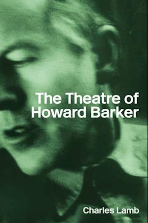 Theatre of Howard Barker