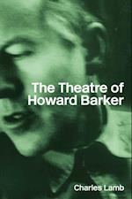 The Theatre of Howard Barker