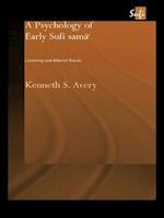 Psychology of Early Sufi Sama`