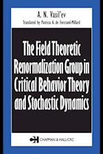Field Theoretic Renormalization Group in Critical Behavior Theory and Stochastic Dynamics