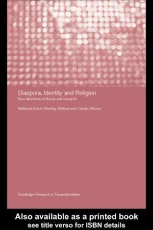 Diaspora, Identity and Religion