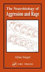 Neurobiology of Aggression and Rage