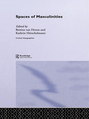 Spaces of Masculinities