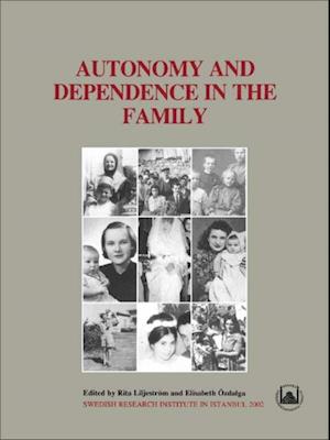 Autonomy and Dependence in the Family