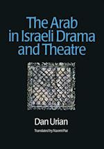 Arab in Israeli Drama and Theatre
