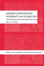 Japanese Capitalism and Modernity in a Global Era