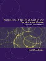 Residential and Boarding Education and Care for Young People
