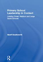 Primary School Leadership in Context