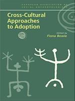 Cross-Cultural Approaches to Adoption