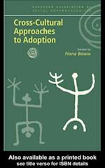 Cross-Cultural Approaches to Adoption