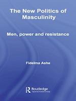 The New Politics of Masculinity