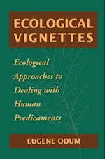 Ecological Vignettes