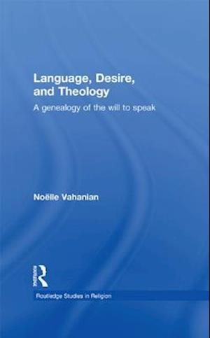 Language, Desire and Theology