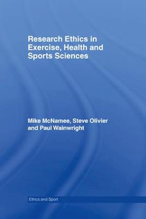Research Ethics in Exercise, Health and Sports Sciences