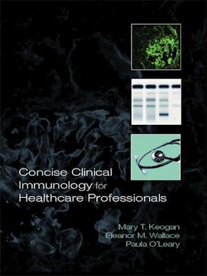 Concise Clinical Immunology for Healthcare Professionals