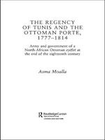 Regency of Tunis and the Ottoman Porte, 1777-1814