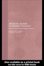 Medieval Islamic Economic Thought