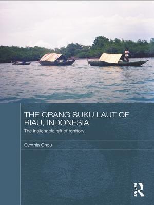 Orang Suku Laut of Riau, Indonesia