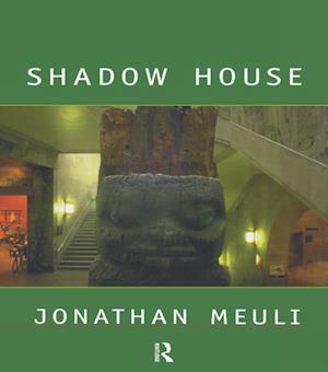 Shadow House