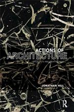 Actions of Architecture