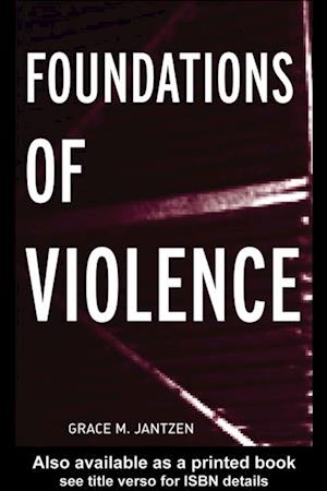 Foundations of Violence