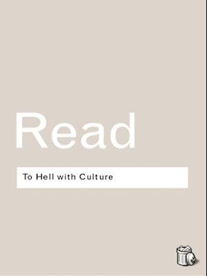 To Hell With Culture